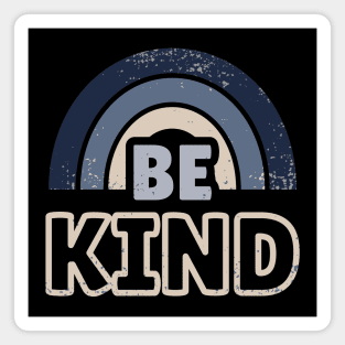 Be Kind 13 Magnet